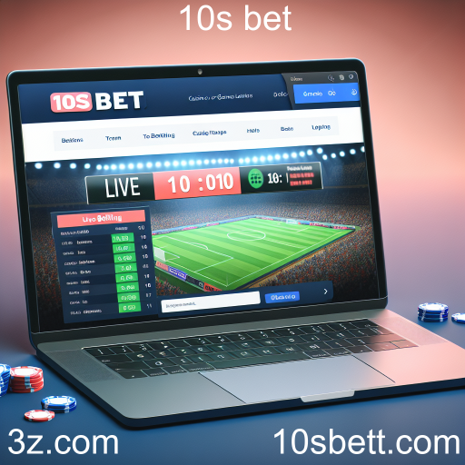 Apostas Ao Vivo: A Nova Fronteira das Apostas Esportivas em 10s bet